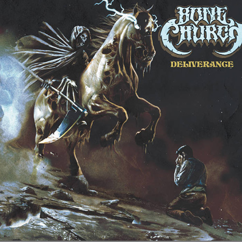 Bone Church - Deliverance