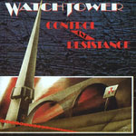 Watchtower - Control And Resistance Watchtower - Control And Resistance
