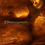 Disillusion - Back To Times Of Splendor Disillusion - Back To Times Of Splendor