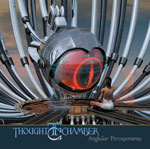 Thought Chamber - Angular Perception Thought Chamber - Angular Perception