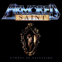 Armored Saint - Symbol Of Salvation Armored Saint - Symbol Of Salvation