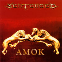 Sentenced - Amok Sentenced - Amok