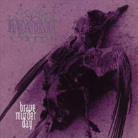 Katatonia - Brave Murder Day Katatonia - Brave Murder Day