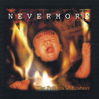 Nevermore - The Politics Of Ecstasy Nevermore - The Politics Of Ecstasy