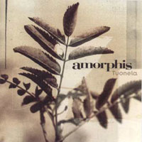 Amorphis - Tuonela Amorphis - Tuonela