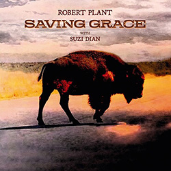 Robert Plant with Suzi Dian - Saving Grace