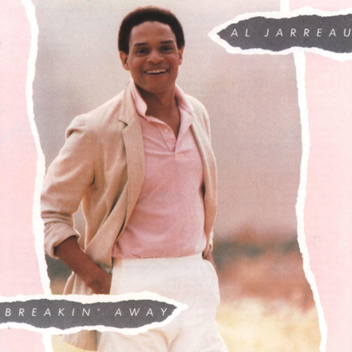 Al Jarreau - Breakin’ Away