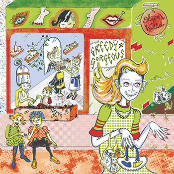 Olivia’s World - Greedy & Gorgeous