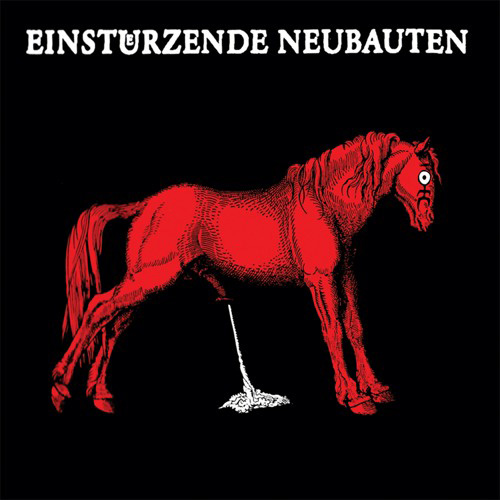 Einstürzende Neubauten - Haus Der Lüge