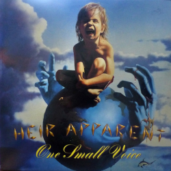 Heir Apparent - One Small Voice