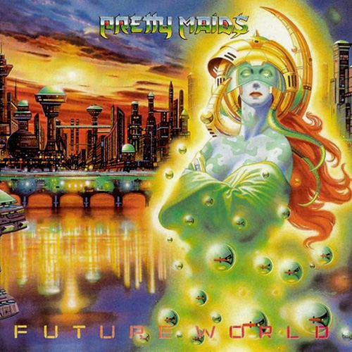Pretty Maids - Future World