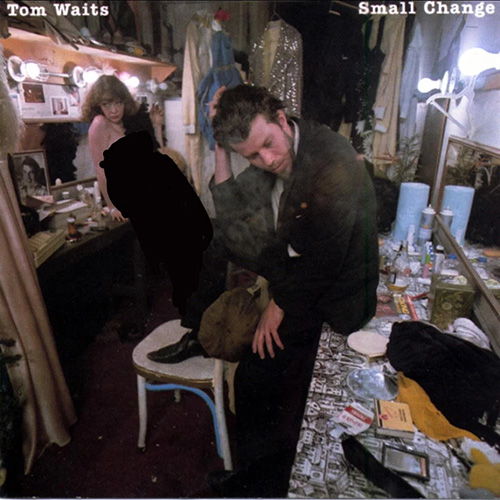 Tom Waits - Small Change