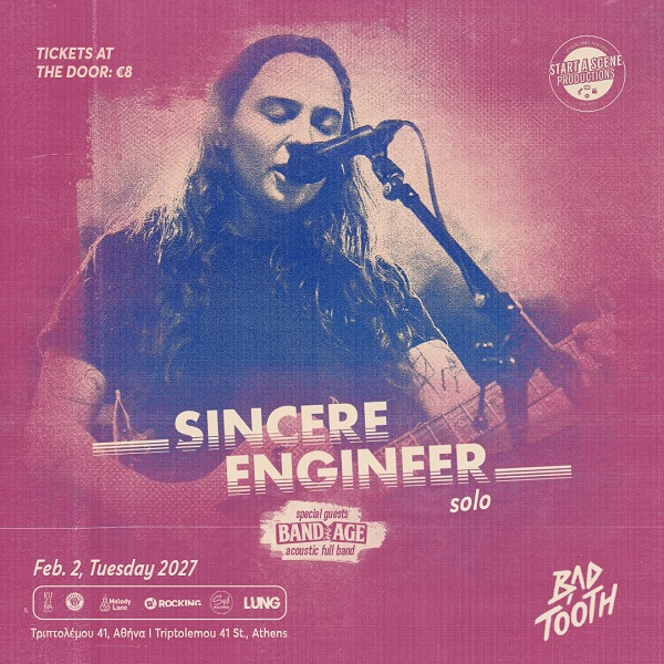 Sincere Engineer Live Athens Greece 2027