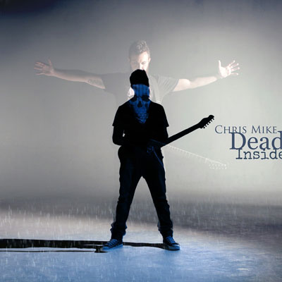 Chris Mike - Dead Inside