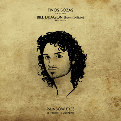 Fivos Bozas feat. Bill Dragon - Rainbow Eyes: A Tribute To Rainbow