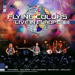 Flying Colors - Live In Europe