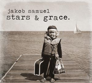 Stars & Grace Jakob Samuel
