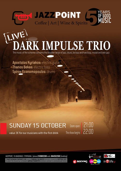 Dark Impulse Trio Αθήνα @ Jazz Point