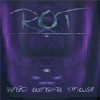 Rot - Rabid Outbreak Through