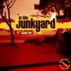 Various Artists - In The Junkyard Volume One