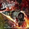 The Darkness - One Way Ticket To Hell... And Back