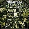 Mistress - In Disgust We Trust