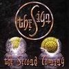 The Sign - The Second Coming