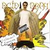 Acid Baby Indecent Exposure