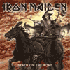 Iron Maiden Death On The Road
