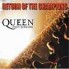 Queen + Paul Rodgers Return Of The Champions