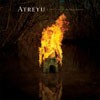 Atreyu - A Death Grip On Yesterday
