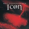 John Wetton And Geoffrey Downes - Icon II: Rubicon