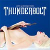 Thunderbolt - Love And Destruction