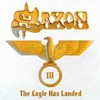 Saxon The Eagle Has Landed III