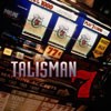 Talisman 7