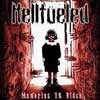Hellfueled - Memories In Black