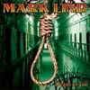 Mark Lind - Death Or Jail