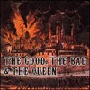 The Good, The Bad & The Queen - The Good, The Bad & The Queen