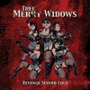 Thee Merry Widows - Revenge Served Cold