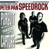 Peter Pan Speedrock Pursuit Until Capture