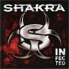 Shakra Infected
