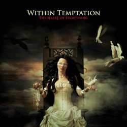 Within Temptation The Heart Of Everything