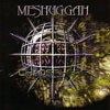 Meshuggah - Chaosphere (Reloaded)