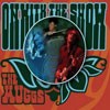 The Muggs - On With The Show