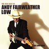 Andy Fairweather Low The Low Rider (The Very Best Of...)