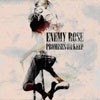 Enemy Rose Promises We'll Never Keep