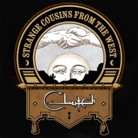 Clutch - Strange Cousins From The West