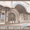 Monte Montgomery - Live At The Caravan Of Dreams