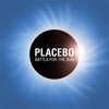 Placebo - Battle For The Sun
