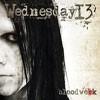 Wednesday 13 - Bloodwork (ep)